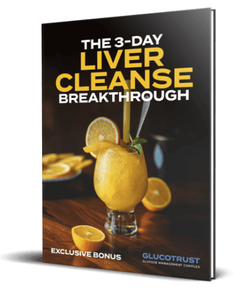 GlucoTrust bonus3 - The Liver Cleanse Breakthrough in 3 Days